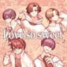 Love so sweet