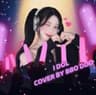 💖아이돌(アイドル) COVER 뽀또